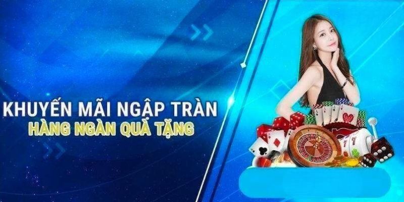 Những chương trình khuyến mãi lớn khi bạn tham gia cá cược